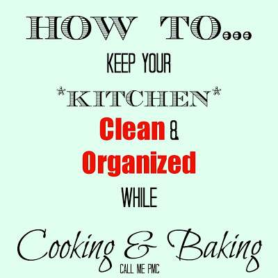 http://www.callmepmc.com/2013/02/how-to-keep-your-kitchen-clean.html How to Keep Your Kitchen Clean and Organized Call Me PMc