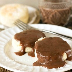 chocolate gravy on biscuits.
