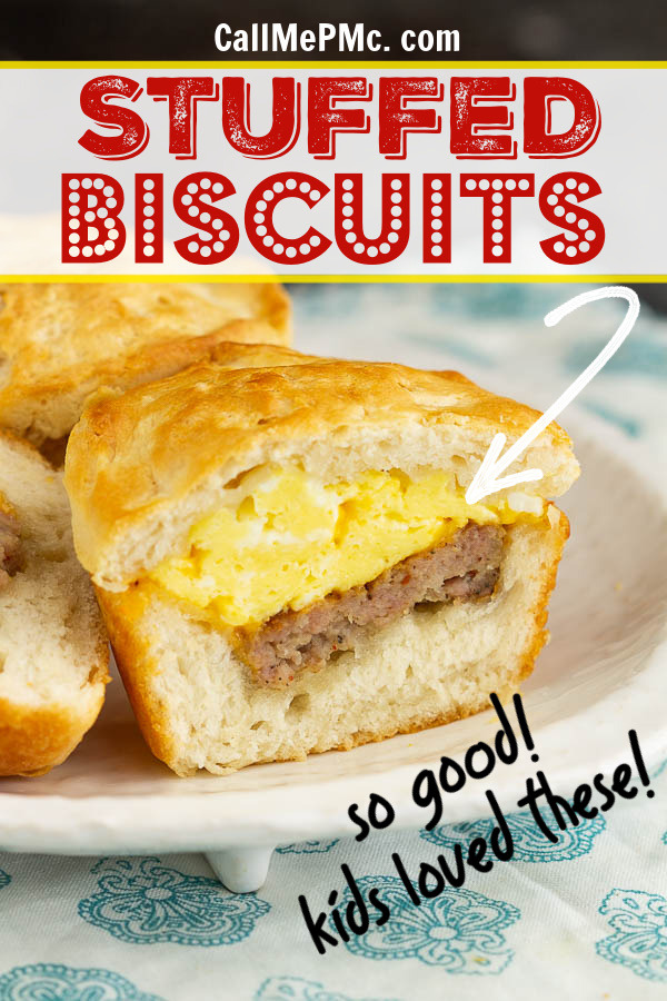   Stuffed Biscuits 