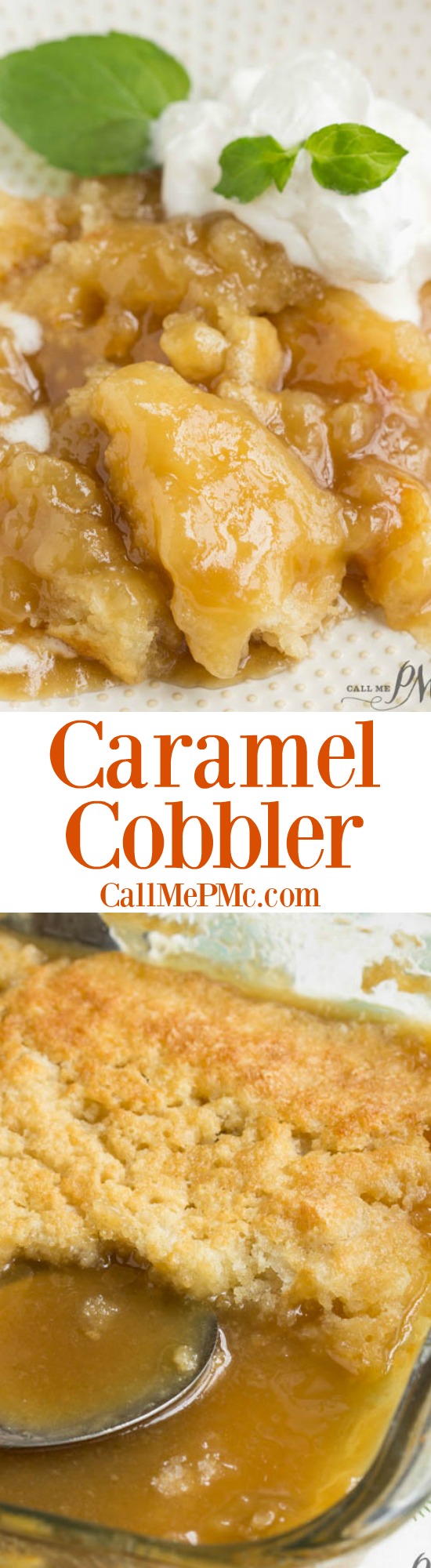 PMc's Caramel Cobbler is rich and buttery and takes just minutes to put together. Perfect for potluck and entertaining. This Caramel Cobbler has a decadent, self-made caramel sauce that you'll want to keep eating and eating! dessert collage