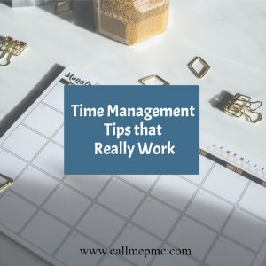 Time Management Tips that really work