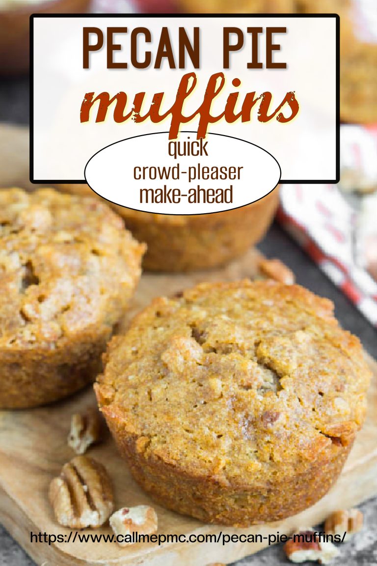 Close-up of three pecan pie muffins on a wooden surface with pecans scattered nearby; text overlay highlights these pecan pie muffins as quick, a crowd-pleaser, and perfect to make ahead.