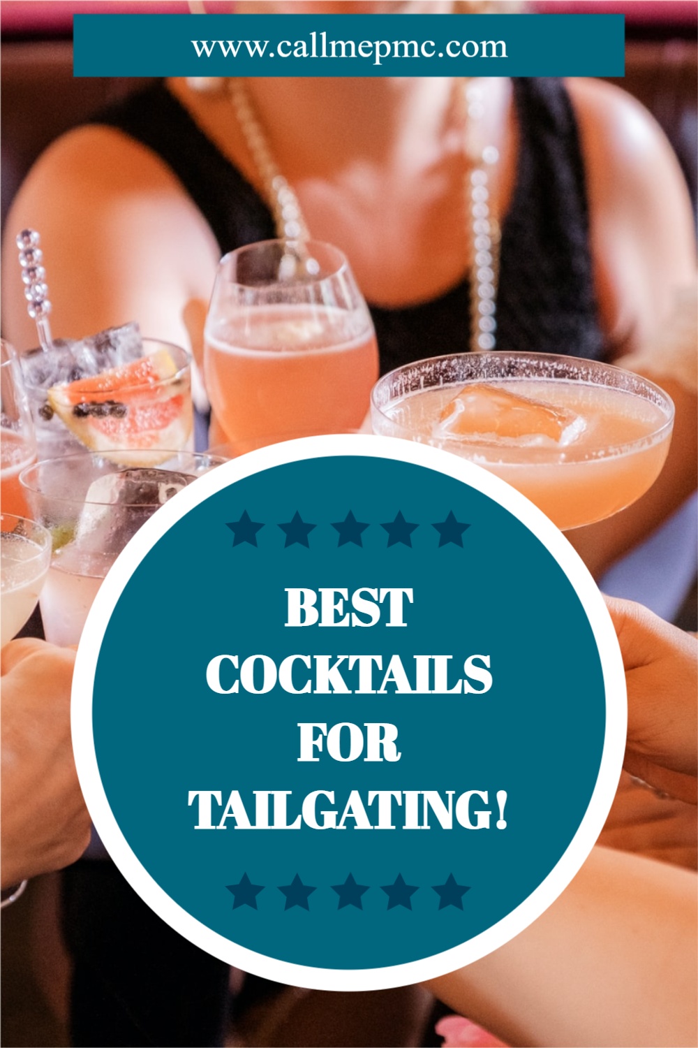 cheers to cocktails BEST COCKTAILS FOR TAILGATING!