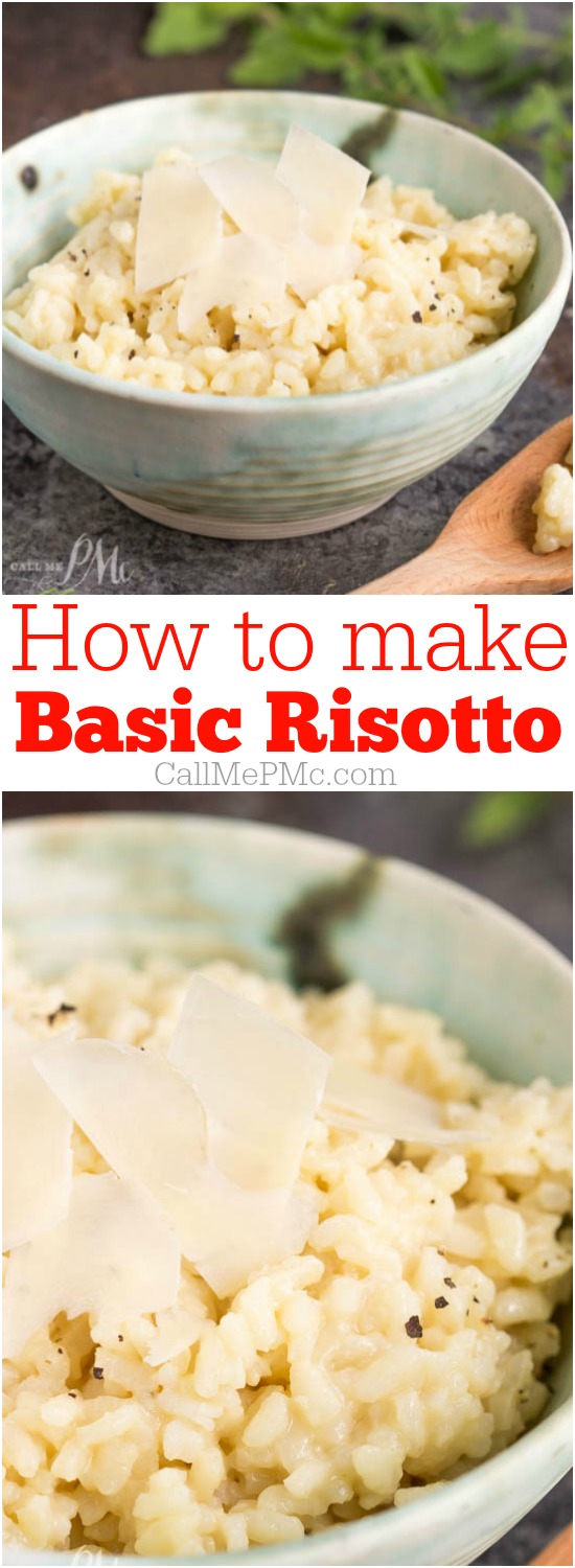 Basic Risotto recipe is creamy and filling.  