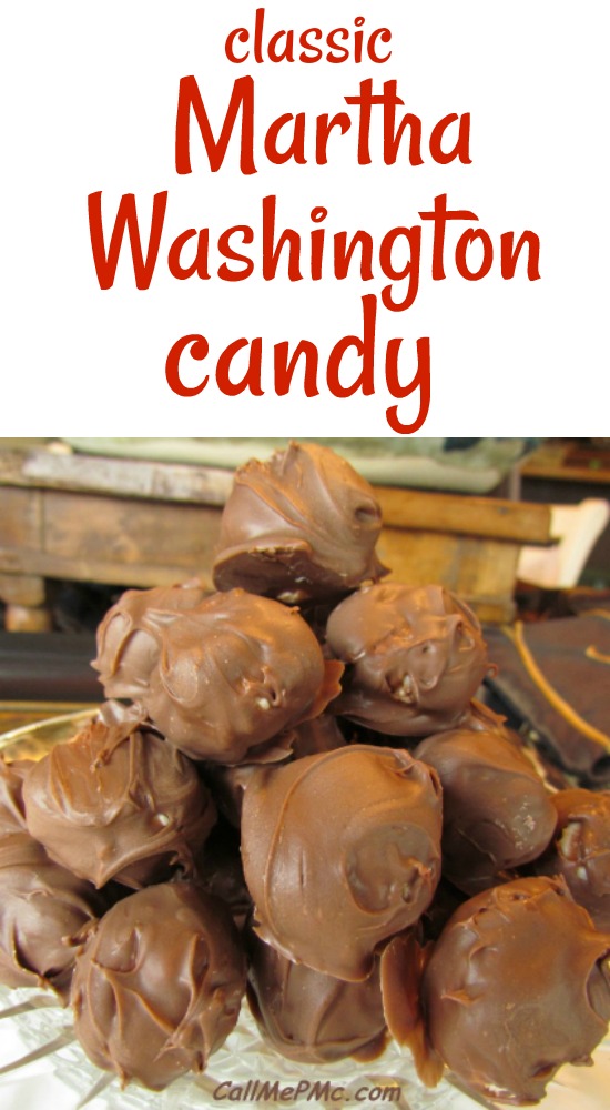 Martha Washington Candy Martha Washington Candy