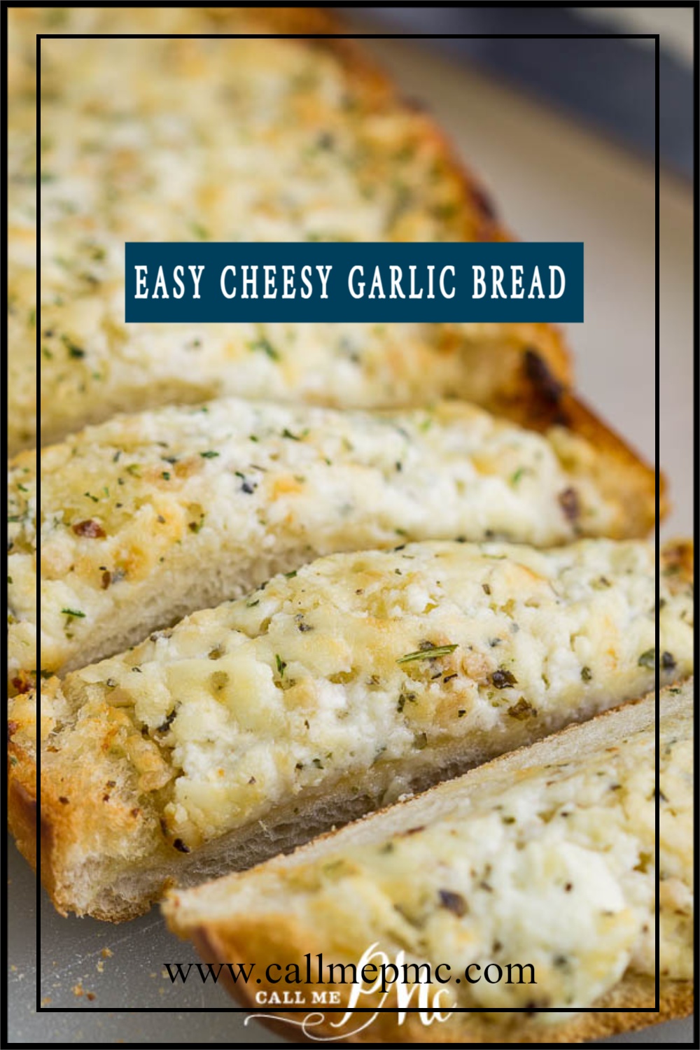Easy Cheesy Garlic Bread is a delicious, easy, cheesy bread recipe that goes with any casserole, soup, or pasta! It's garlicky and flavorful with crispy edges and a soft, cheesy buttery center. #garlicbread #garlic #bread #sidedish #recipe #callmepmc EASY-CHEESY-GARLIC-BREAD