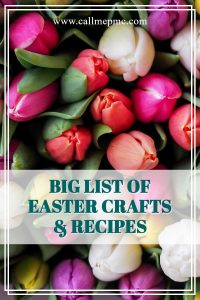 BIG LIST OF EASTER CRAFTS AND RECIPES