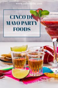 CINCO DE MAYO PARTY FOODS