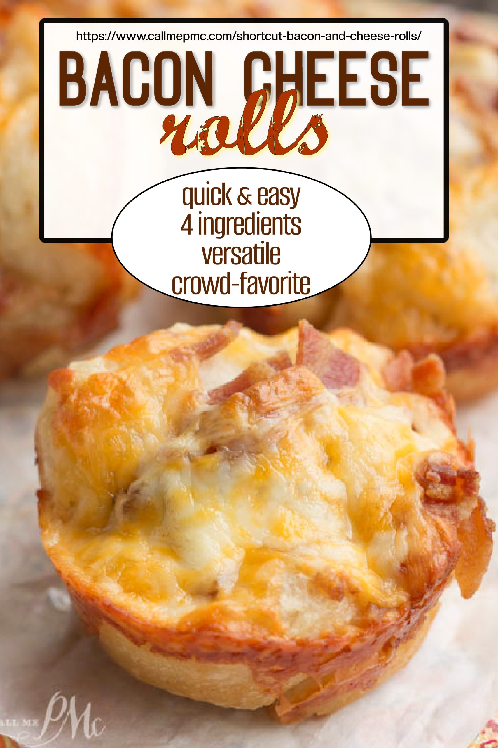 Close-up of a Short-cut Bacon and Cheese Roll with melted cheese on top, highlighting its simplicity: quick, easy, just four ingredientsโversatile and always a crowd-favorite.