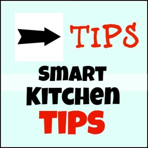 Smart Kitchen Tips