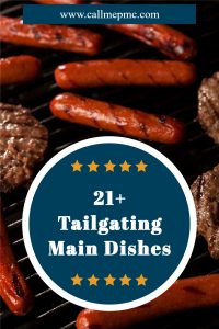 21+ Awesome Main Dish Tailgating Recipes