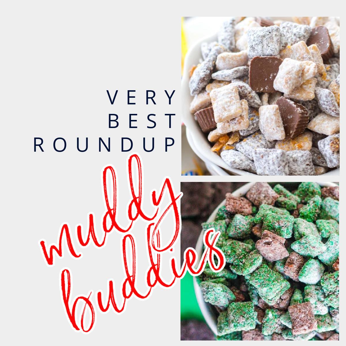 Super Easy Muddy Buddy Recipes - This is your ultimate guide to Muddy Buddies or Puppy Chow as some people call it!