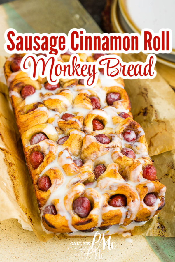 Sausage Cinnamon Roll Monkey Bread