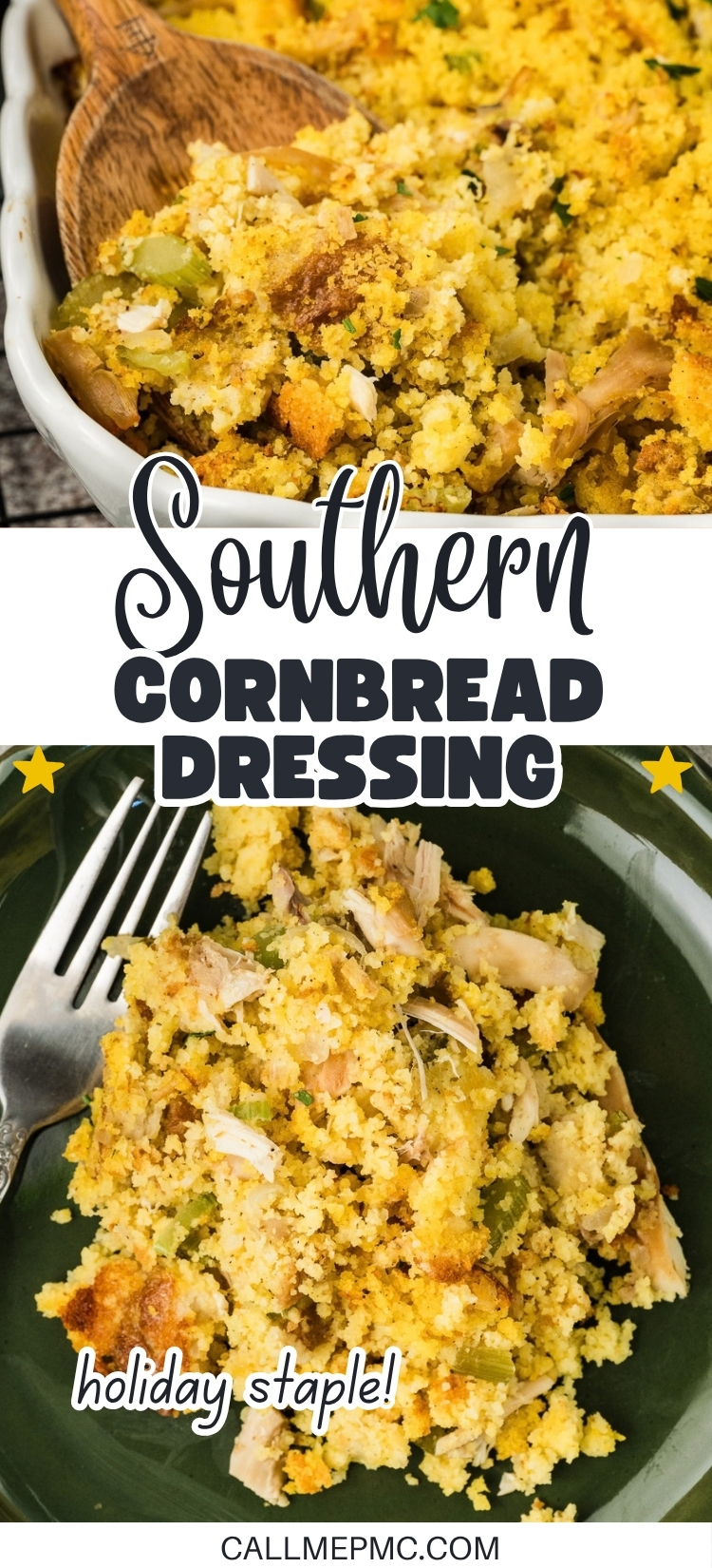 Close-up of classic Southern cornbread dressing in a white dish with a wooden spoon, and a serving of this Southern favorite on a green plate with a fork. Text reads “Southern Cornbread Dressing” and “holiday staple!”.