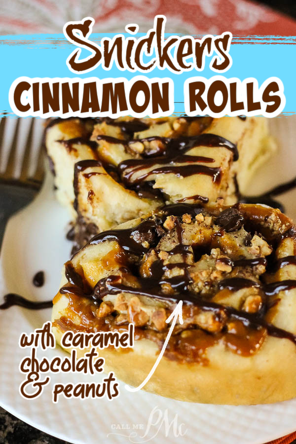 GOURMET SWEET ROLLS MADE TO TASTE LIKE SNICKERS BARS