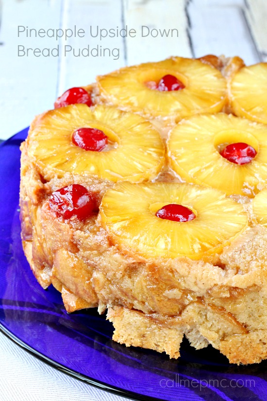 Pineapple Upside Down Bread Pudding