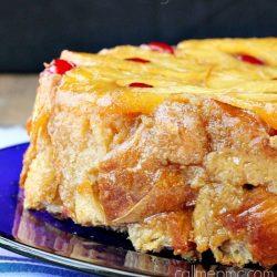 PIneapple Upside Down Bread Pudding