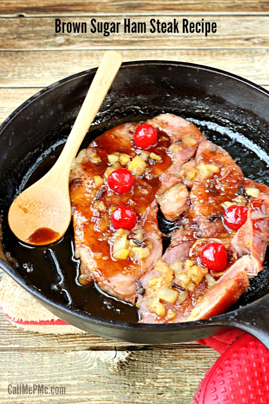 holiday ham steak with brown sugar and cherries, Brown Sugar Ham Steak Recipe takes all the flavors of that holiday ham without all the leftovers! Ham Steak is just the right size for a family of four. Enjoy your favorite holiday ham all year! Brown Sugar Ham Steak Recipe