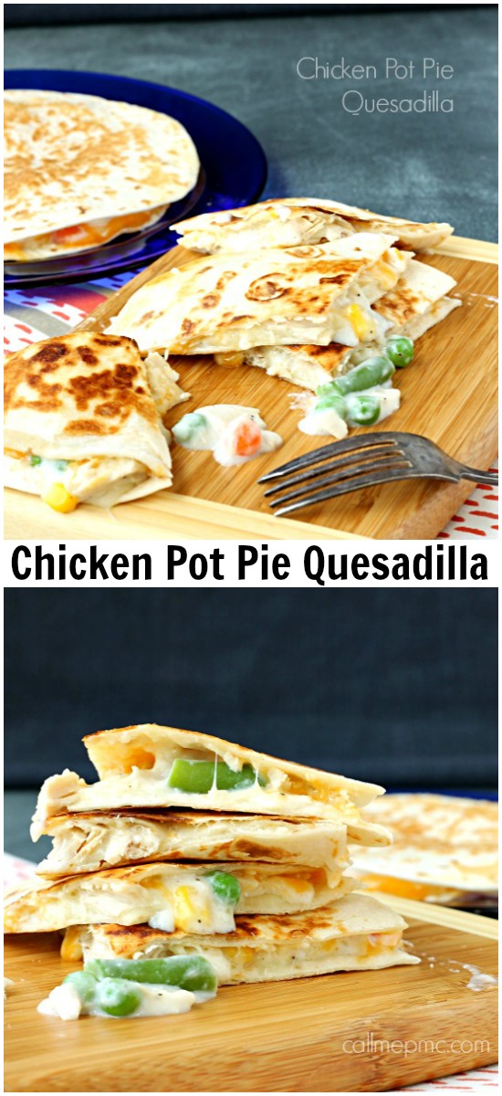 Chicken Pot Pie Quesadilla