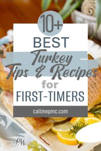 A sign displays "10+ Best Turkey Tips & Best Turkey Recipes for First-Timers" with a cooked turkey, lemon slices, and herbs in the background.
