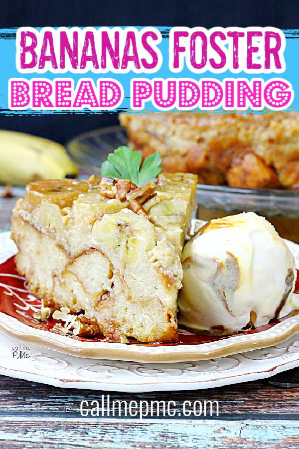  Bananas Foster Bread Pudding 