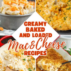 Collage of four mac and cheese dishes, each with creamy cheese and toppings like breadcrumbs or herbs. Text in center reads “Creamy Baked and Loaded Mac & Cheese Recipes.” Discover mouthwatering mac and cheese recipes perfect for any comfort food craving.