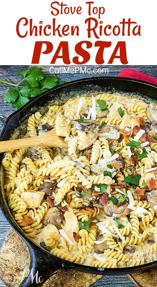 Stove Top Chicken Ricotta Pasta is full of chicken, bacon, mushrooms and more. Bonus? It's ready in less than 30 minutes! Stove Top Chicken Ricotta Pasta