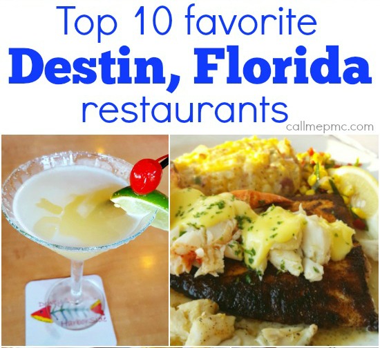 My Favorite Destin, FL Restaurants
