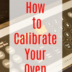 How to Calibrate your Oven
