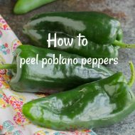 How to Roast and Peel Poblano Peppers
