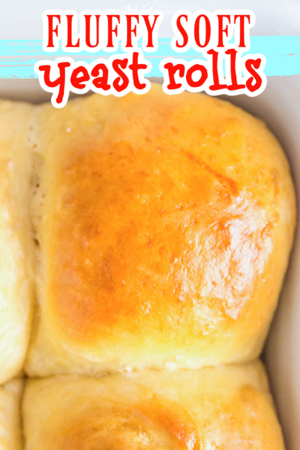 Soft Fluffy Yeast Rolls are extremely light, pillowy soft, and fluffy. These melt-in-your-mouth rolls have a hint of butter. 