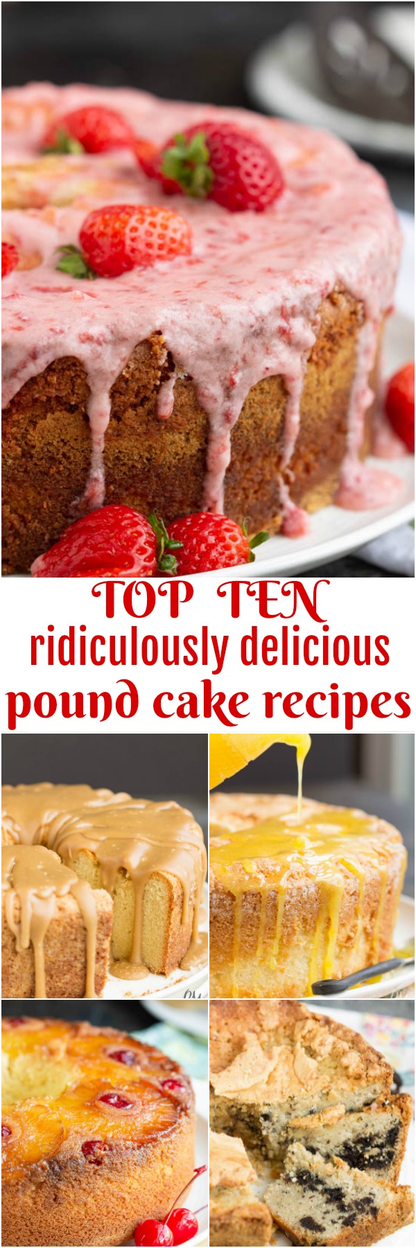 My Top Ten Most Popular Pound Cake Recipes - A RoundupPound Cakes, the quintessential Southern dessert, are my favorite cakes to bake.