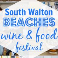 VISITING SOUTH WALTON BEACHES WINE & FOOD FESTIVAL