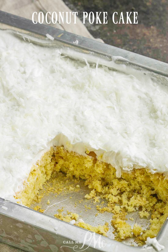Easy Coconut Poke Cake is out-of-this-world good and oh-so-easy to make! A soft, fluffy cake is filled with two kinds of milk then topped with whipped cream and coconut. #coconut #cake #dessert #recipe #easy #potluck #favorite #frosting #Southern #oldfashioned #cakemix coconut poke cake with a slice missing from the pan.