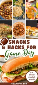A collage of various game day snacks, including chili, dips, burgers, and sandwiches, with text overlay: “Snacks & Hacks for Game Day” and “free tailgate essentials printable.” Explore tasty tailgating hacks and recipes that make prepping your crowd-pleasing favorites easy and fun.