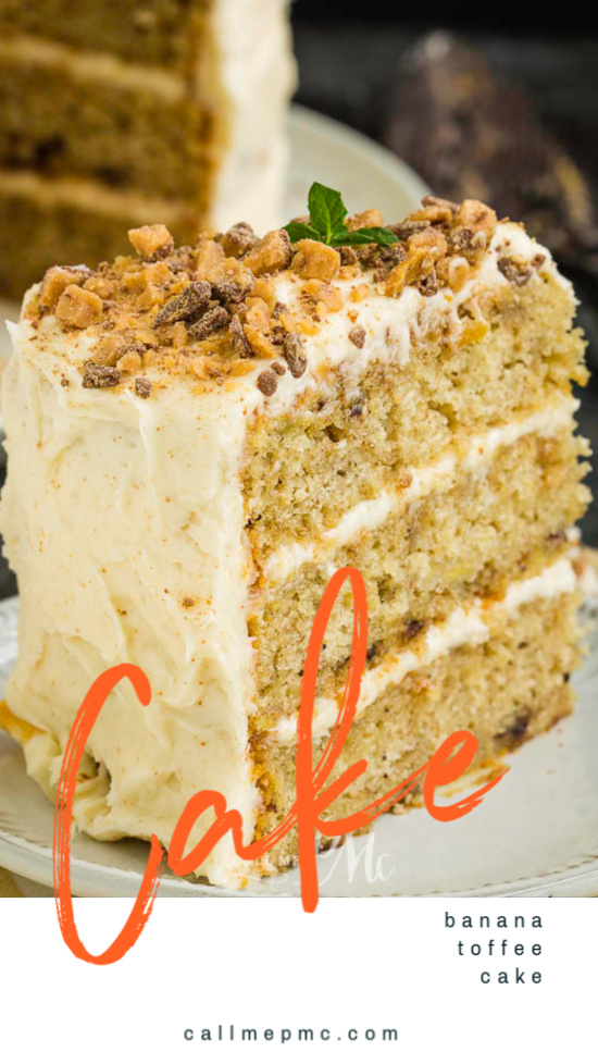 Best Toffee Banana Layer Cake is the best banana cake recipe EVER! It’s moist and sweet and topped with a nutty, rich brown butter frosting! #banana #cake #dessert #toffee #brownbutter #layercake #Fallcake 