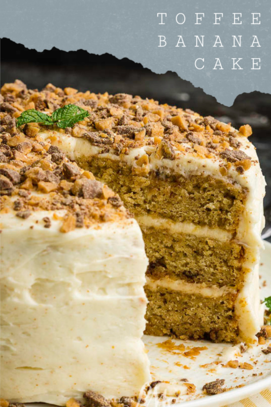 Layer Cake Best Toffee Banana Layer Cake