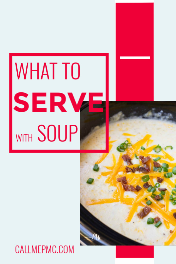 What to Serve with Potato Soup... If you think the only thing you can serve with potato soup is cheese, bacon, and a side of bread. #soup #recipes #ideas #serve #recipes #meals #breads #sandwiches #salads #friends #meat #comfortfood 