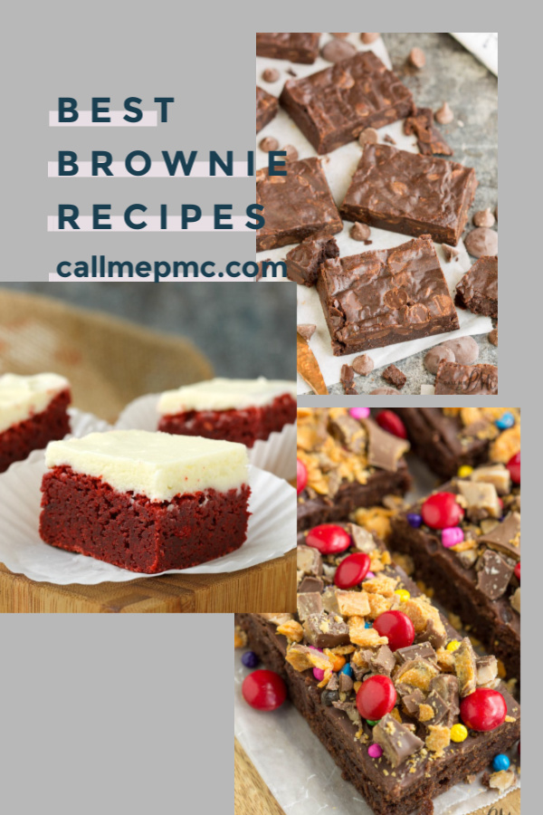 collection of brownie recipes Best Brownie Recipes for Every Occasion is the perfect brownie roundup collection on Call Me PMc and perfect for chocolate lovers.