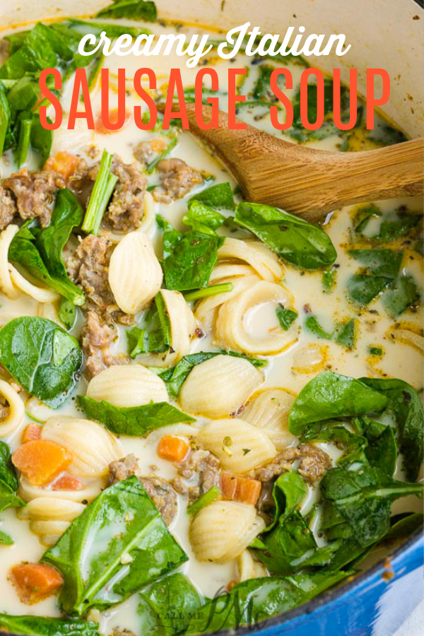 Creamy Italian Sausage Soup Recipe is cozy and comforting! A simple and deliciously warming winter soup recipe. #soup #sausage #Itailan #spinach #recipe #easy #carrots #vegetables Creamy Italian Sausage Soup
