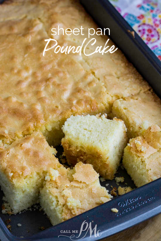 Sheet Pan Pound Cake is a classic pound cake recipe baked in a nontraditional 9x13-inch pan. It still has the crunchy top and buttery soft inside. #cake #poundcake #sheetcake #oldfashioned #easy #dessert #recipe #whippingcream #poundcakepaula #callmepmc #easydessert 