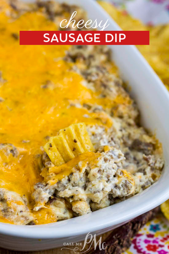Cheesy Sausage Dip is always a crowd-pleaser. It's cheesy, flavorful and totally irresistible!