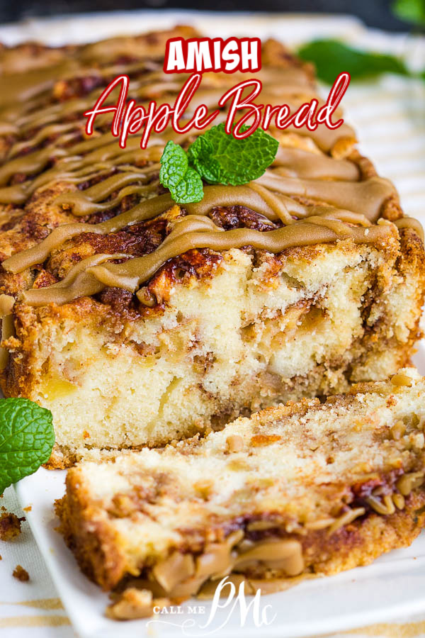 Amish Apple Bread Recipe is loaded with apples and cinnamon and topped with caramel. It's soft, moist, sweet, and delicious, the ultimate fall comfort. #apples #applebread #bread #quickbread #recipe #callmepmc #cinnamon #baking #easy #moist A loaf of Amish Apple Bread.