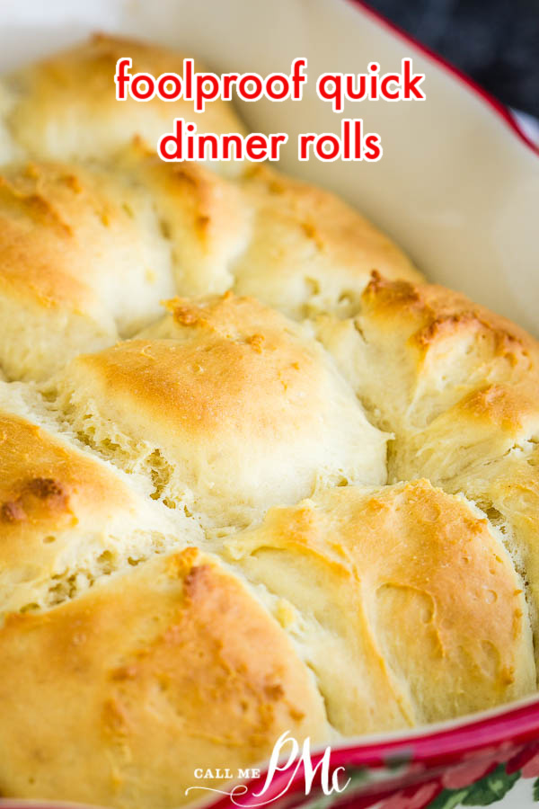 Foolproof Quick Dinner Rolls are soft, fluffy, buttery, and quick! They're perfect on your dinner table for holidays, potlucks, or weeknights. #bread #dough #quickbread #yeast #quickrolls #easy #30minuterecipe #roll #bun #side #easyrecipe