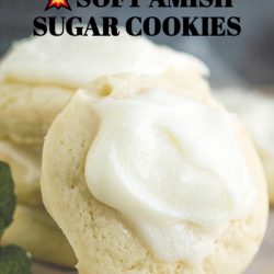 Soft Amish Sugar Cookies are wonderfully puffy, chewy, and melt in your mouth delicious, and best of all they are no roll! #cookies #sugarcookies #recipes #dessert #baking