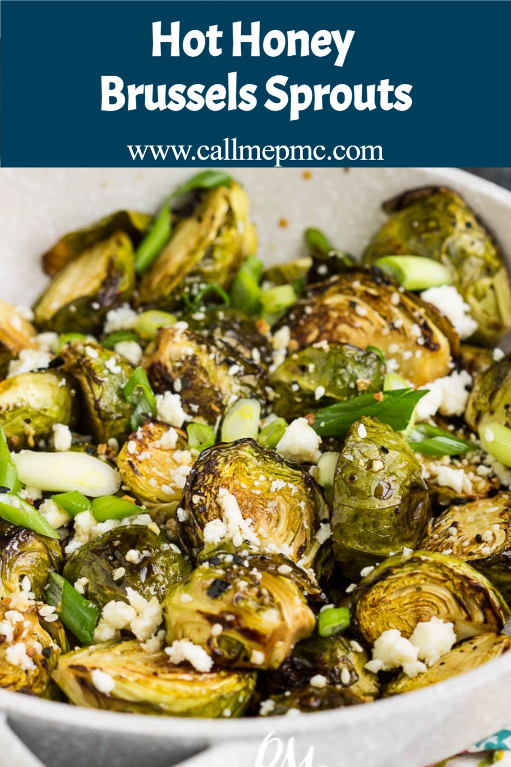 Hot Honey Brussels Sprouts Recipe is perfectly crispy on the outside, tender and soft on the inside, and coated in a lusciously sweet and spicy glaze. #honey #Brusselssprouts #vegetables #roasted #spicy #hot #recipe #callmepmc