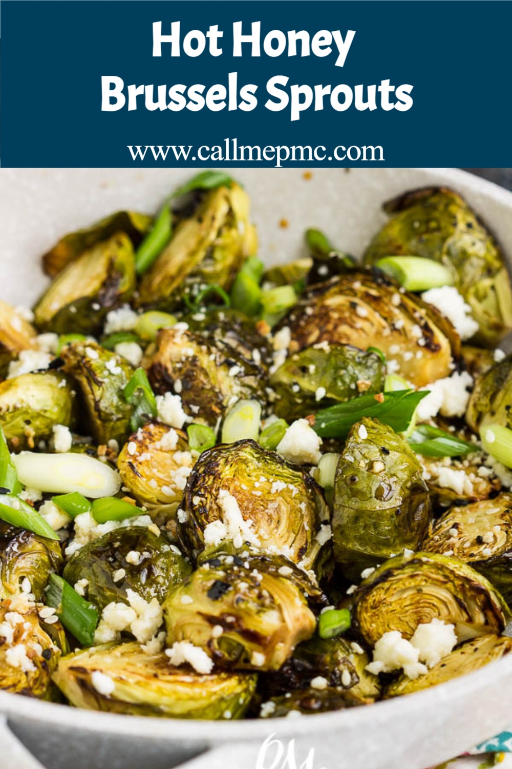 pan full of Brussels sprouts Hot Honey Brussels Sprouts