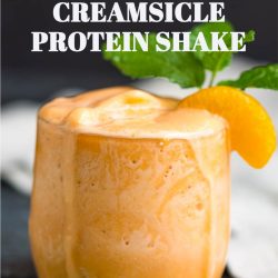 Creamsicle Protein Shake