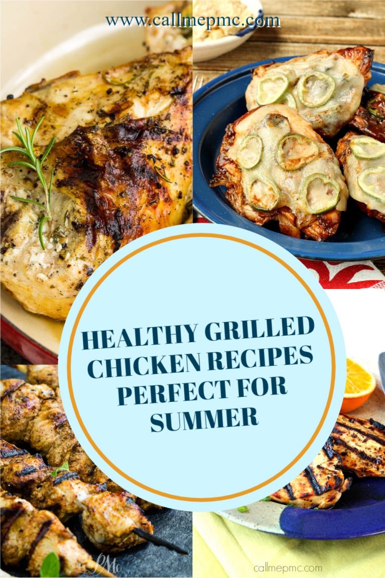 10+ HEALTHY GRILLED CHICKEN RECIPES PERFECT FOR SUMMER