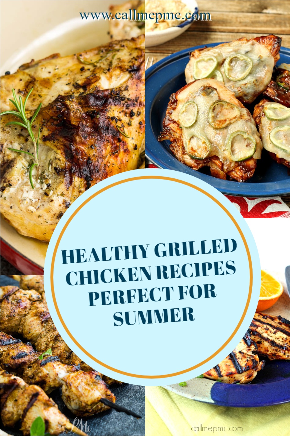 COLLAGE OF CHICKEN RECIPES Recipes Perfect for Summer